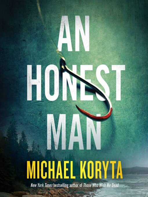 Title details for An Honest Man by Michael Koryta - Wait list
